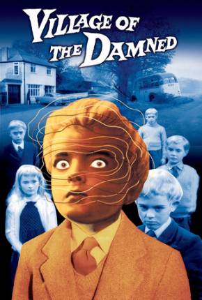 A Aldeia dos Amaldiçoados / Village of the Damned 1960 Google Drive / Terabox