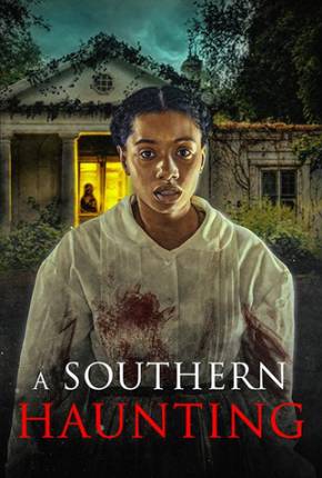 A Southern Haunting - Legendado 2023 Torrent