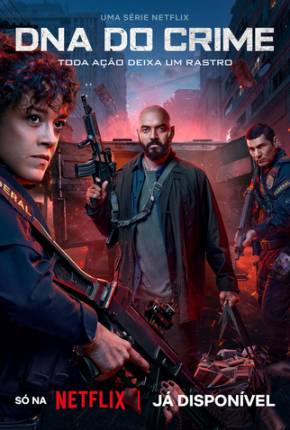 DNA do Crime - 1ª Temporada 2023 Torrent