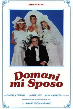 Domani mi sposo - Legendado 1984 Google Drive