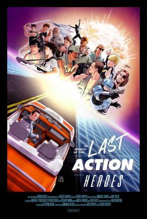 In Search of the Last Action Heroes - Legendado 2019 Mega / Archive