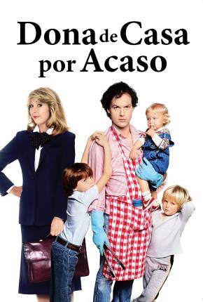 Mr. Mom - Dona de Casa por Acaso 1983 Google Drive