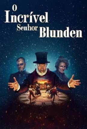 O Incrível Sr. Blunden 2021 Torrent