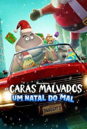 Os Caras Malvados - Um Natal do Mal 2023 Torrent