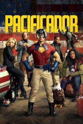 Pacificador - 1ª Temporada 2022 Torrent