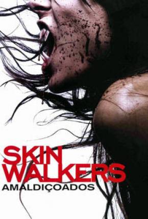 Skinwalkers - Amaldiçoados 2006 Torrent