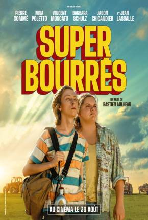 Super bourrés - CAM 2023 Torrent