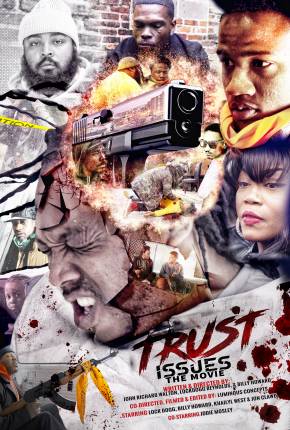 Trust Issues the Movie 2022 Torrent