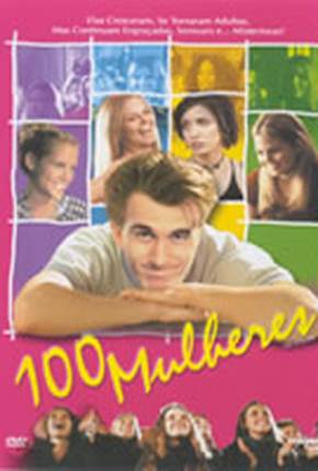 100 Mulheres / Girl Fever 2002 Terabox / DEPOSITFILES