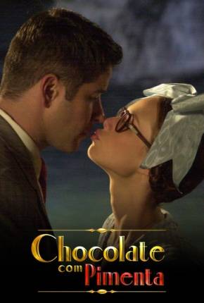 Chocolate com Pimenta - Novela 2003 OneDrive / Terabox