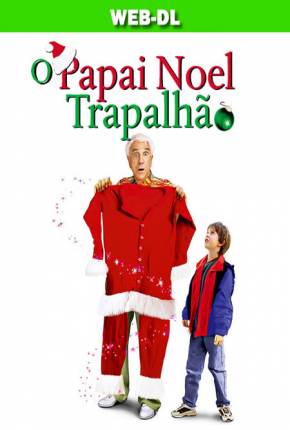 O Papai Noel Trapalhão 1080P 2000 Mega / 1Fichier / UsersCloud / Terabox / PixelDrain / UsersDrive / DesiUpload