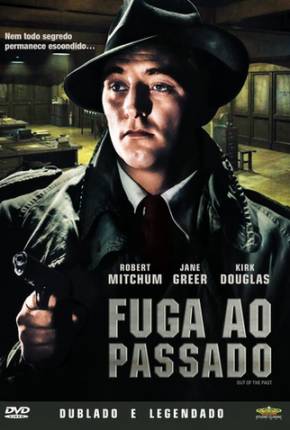 Fuga ao Passado - Out of the Past 1947 Torrent