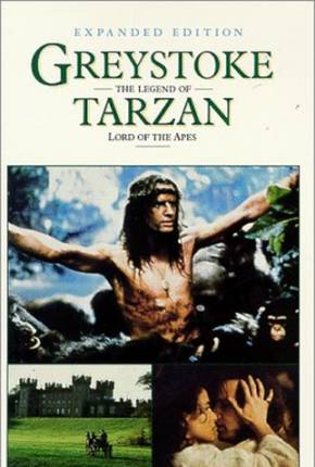 Greystoke - A Lenda de Tarzan, o Rei da Selva 1080P 1984 Mega / 1Fichier / UsersCloud / PixelDrain / UsersDrive / DesiUpload