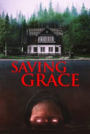 Saving Grace - Legendado e Dublado Não Oficial 2022 Torrent