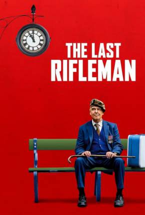 The Last Rifleman - Legendado e Dublado Não Oficial 2024 Torrent