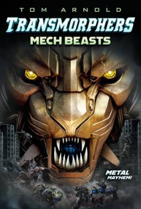 Transmorphers - Mech Beasts - Legendado 2023 Torrent