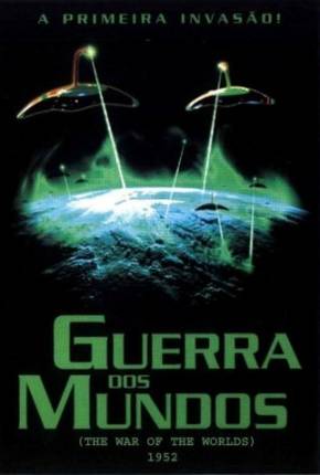 A Guerra dos Mundos / The War of the Worlds 1953 Google Drive / PixelDrain