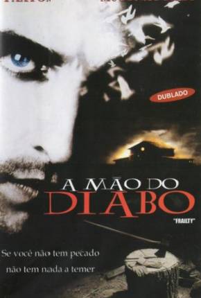 A Mão do Diabo / Frailty 2001 Google Drive