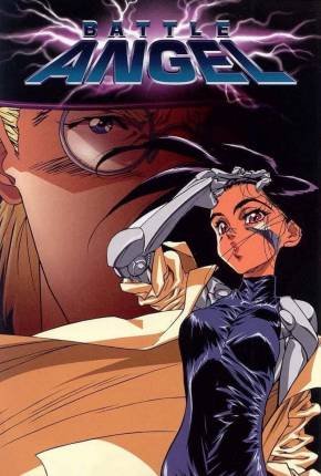 Alita: Anjo de Combate / Gunnm - Legendado 1993 Mega / OneDrive / Terabox / PixelDrain