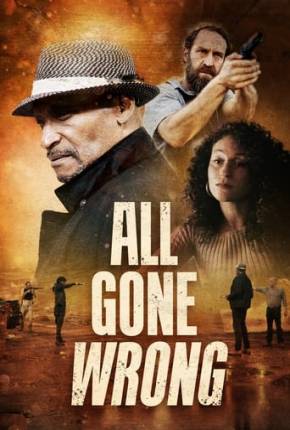 All Gone Wrong - Legendado e Dublado Não Oficial 2021 Torrent