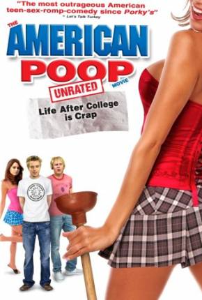 American Poop - A Vida Pós-faculdade é Uma Droga / 1080P 2006 Terabox / PixelDrain / DEPOSITFILES