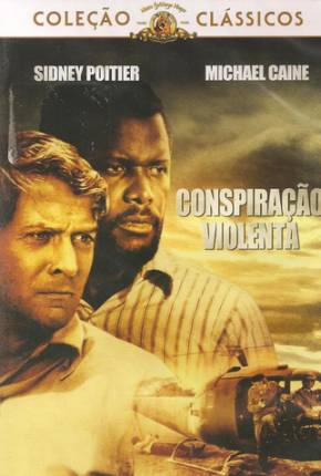 Conspiração Violenta / The Wilby Conspiracy 1975 Terabox