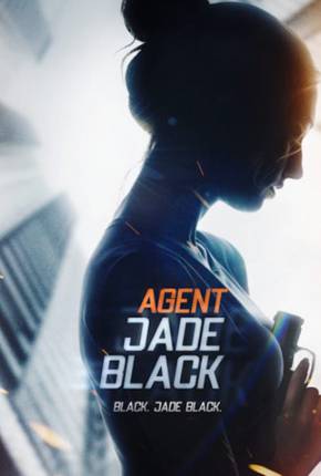 Jade Black - A Agente Secreta 2020 Torrent