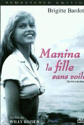 Manina, A Moça Sem Véu / Manina la fille sans voiles - Legendado 1952 1Fichier / DEPOSITFILES