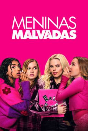 Meninas Malvadas - Mean Girls 2024 Torrent