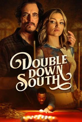 Double Down South - Legendado e Dublagem Não Oficial 2024 Torrent