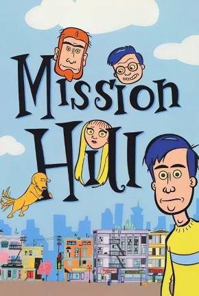 Mission Hill (1080P) 1999 Mega / OneDrive / Terabox