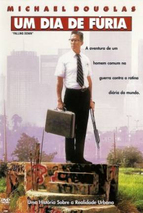 Um Dia de Fúria / Falling Down 1993 Mega / PixelDrain