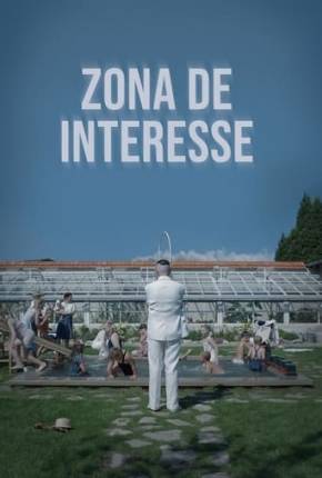 Zona de Interesse 2024 Torrent