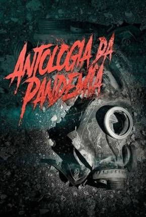 Antologia da Pandemia 2020 Torrent