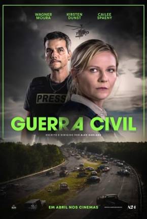 Guerra Civil - CAM - Legendado 2024 Torrent