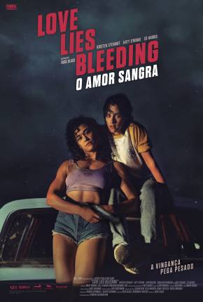 Love Lies Bleeding - O Amor Sangra - Legendado 2024 Torrent