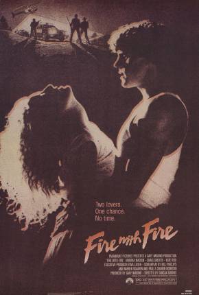 O Primeiro Ano do Resto de Nossas Vidas / Fire with Fire 1986 Google Drive