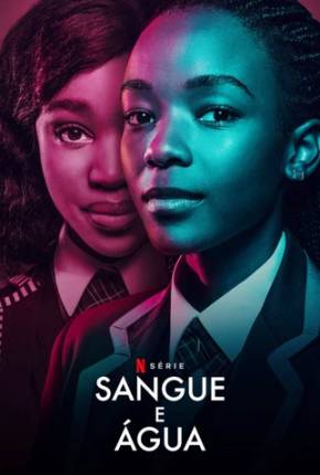 Sangue e Água - 4ª Temporada Legendada 2024 Torrent