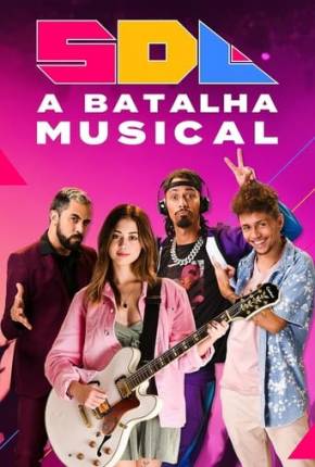 SDL A Batalha Musical 2024 Torrent