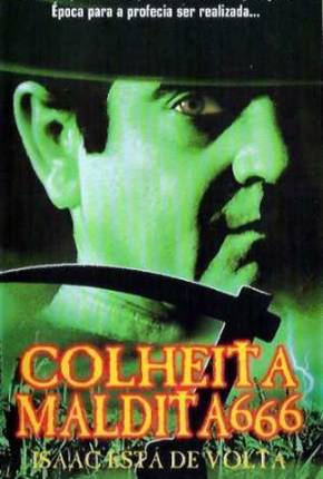 Colheita Maldita 666 - Isaac Está de Volta / Children of the Corn 666: Isaacs Return 1999 Mega / 1Fichier / UsersCloud / Terabox / UsersDrive / DesiUpload / SEND