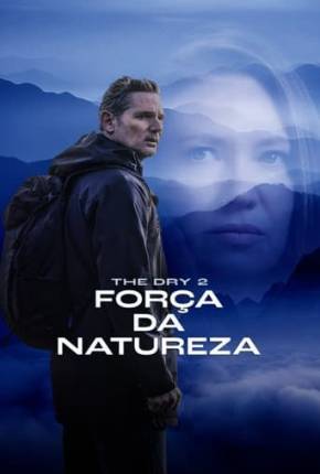 The Dry 2 - Força da Natureza - Legendado 2024 Torrent