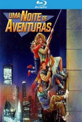 Uma Noite de Aventuras / Adventures in Babysitting 1987 Mega / 1Fichier / UsersCloud / Terabox / UsersDrive / DesiUpload / Send