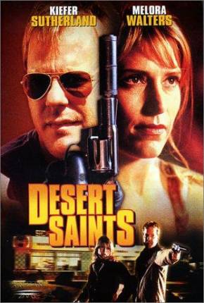 Conduta Homicida / Desert Saints 2002 Terabox / DepositFiles