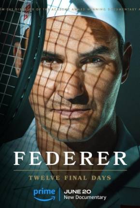 Federer - Twelve Final Days - Legendado 2024 Torrent