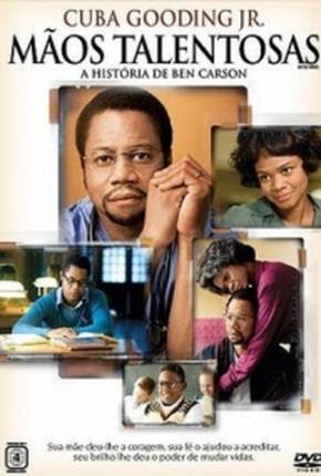 Mãos Talentosas - A História de Ben Carson (Filme de TV) 2009 Google Drive / Terabox