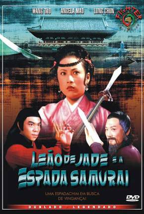 Leão de Jade e a Espada Samurai / Yin xiao yu jian cui yu shi 1977 Google Drive