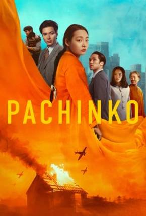 Pachinko - 2ª Temporada 2024 Torrent