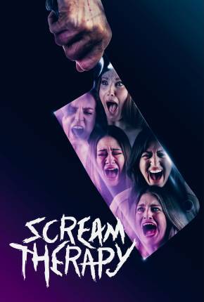 Scream Therapy - Legendado e Dublado 2024 Torrent