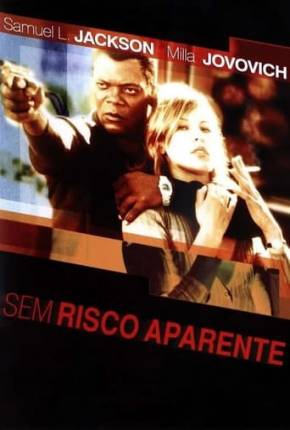 Sem Risco Aparente - No Good Deed 2003 Torrent