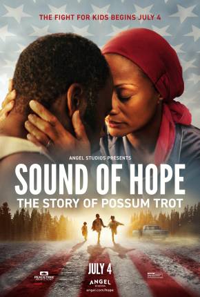 Sound of Hope - The Story of Possum Trot - CAM - Legendado e Dublado 2024 Torrent